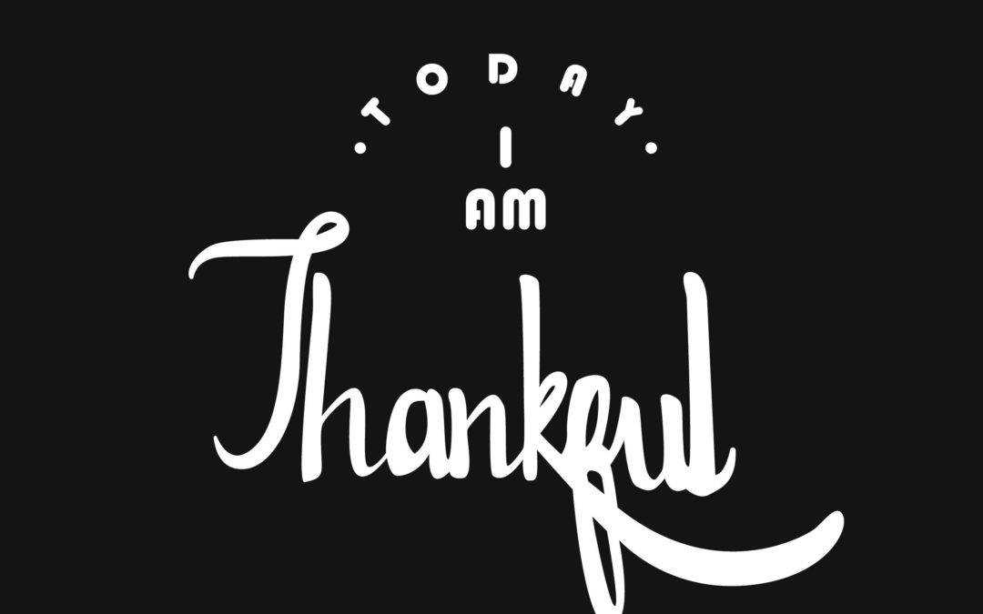 Today I Am Thankful
